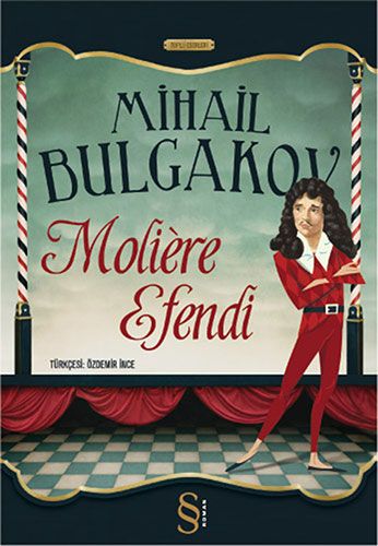Moliere Efendi-Mihail Bulgakov / 1.Baskı