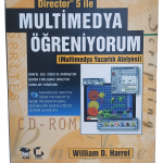 Direct 5 İle Multimedya Öğreniyorum-William D. Harrel / 1.Baskı
