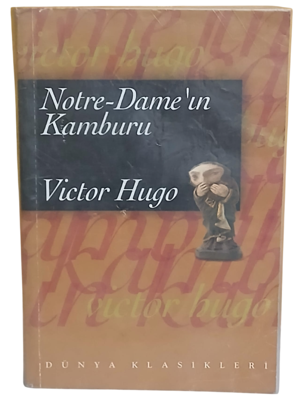 Notre Dame'ın Kamburu-Victor Hugo