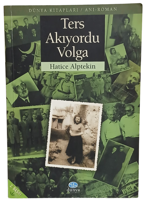 Ters Akıyordu Volga-Hatice Alptekin