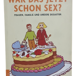 War Das Jetzt Schon Sex-Stefan Schwarz(Almanca Roman)