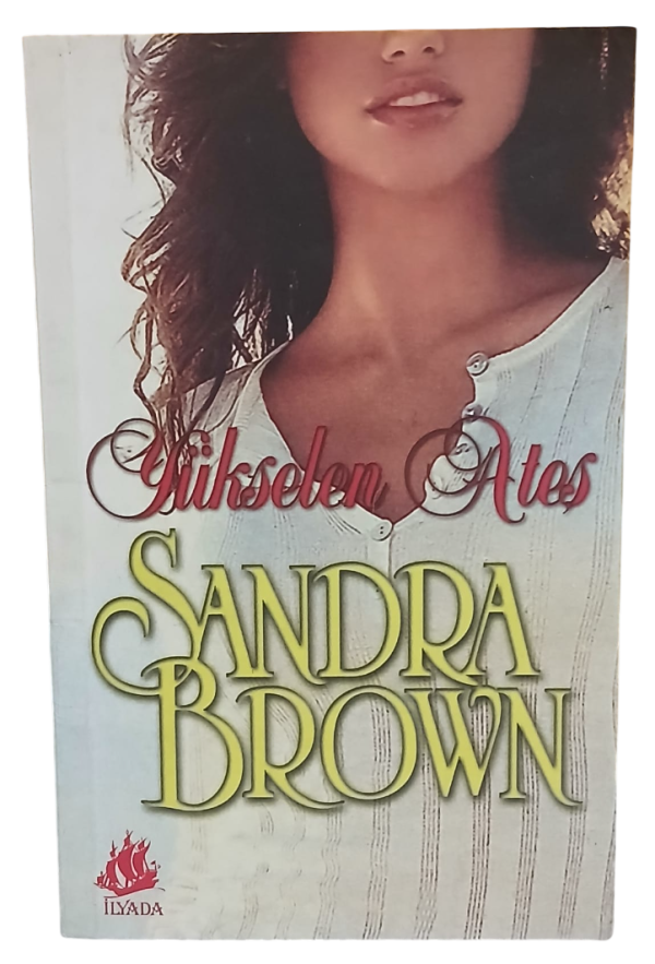 Yükselen Ateş-Sandra Brown (Cep Boy)
