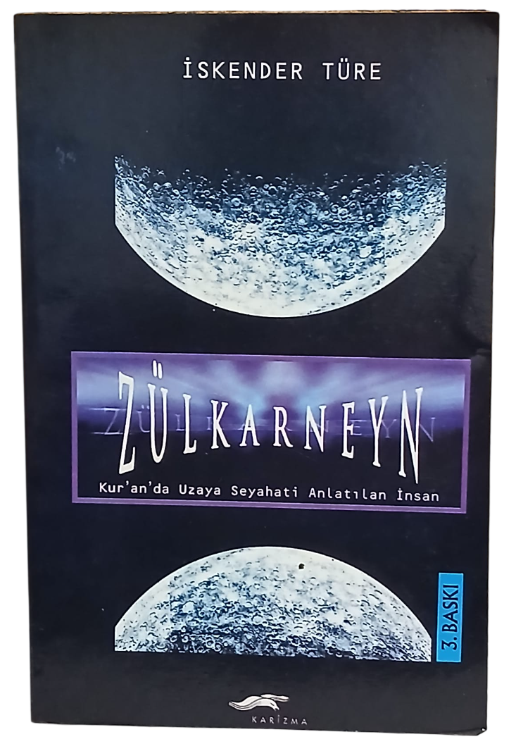 zülkarneyn-Photoroom Zülkarneyn Kur'an'da Uzaya Seyahati Anlatılan İnsan-İskender Türe - Görsel 1