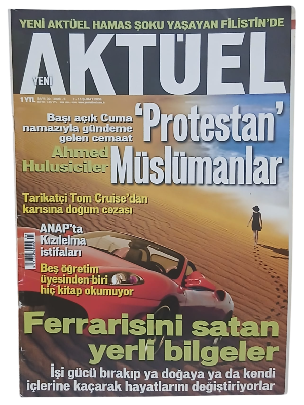 Yeni Aktüel Dergisi Sayı 30 / 7-13 Şubat 2006