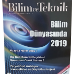 Bilim ve Teknik Dergisi Sayı 626 / Ocak 2020 Bilim Dünyasında 2019