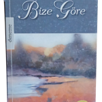 Bize Göre-Ahmet Haşim