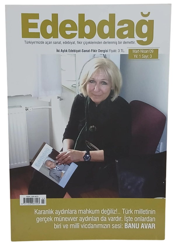 Edebdağ Fikir,Sanat ve Edebiyat Dergisi Sayı 3 / Mart-Nisan 2009 Banu Avar Kapaklı