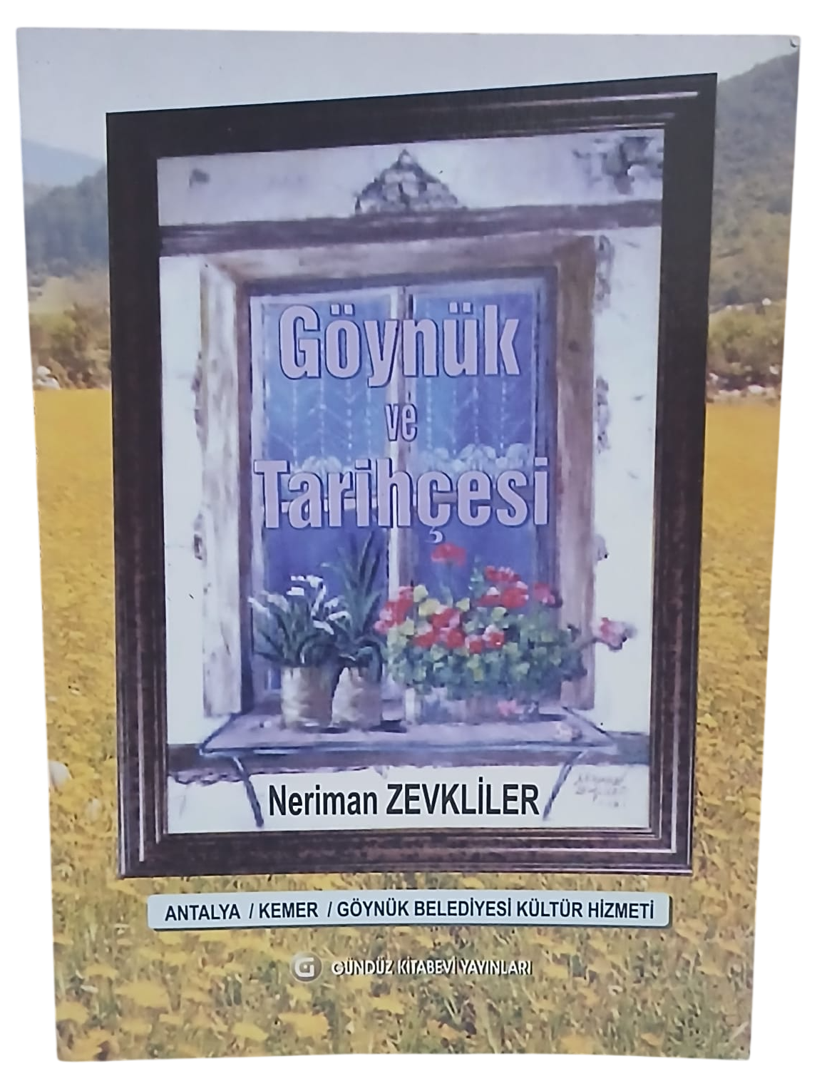 göynük-Photoroom Göynük ve Tarihçesi-Neriman Zevkliler / İmzalı,İthaflı - Görsel 1