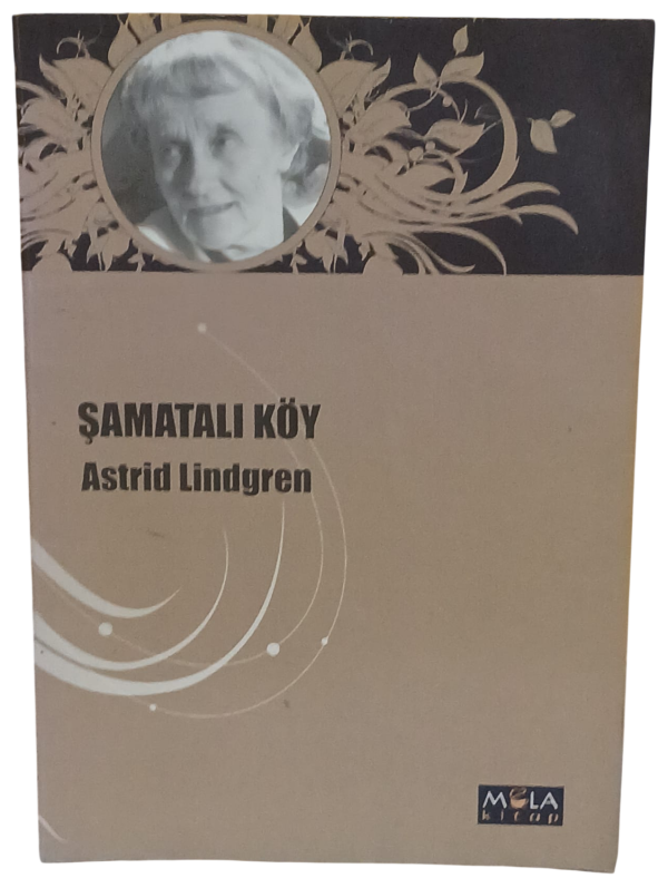 Şamatalı Köy-Astrid Lindgren