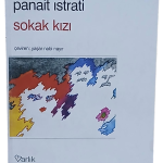 Sokak Kızı-Panait Istrati