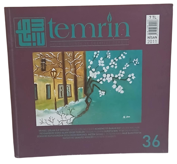 Temrin Düşünce ve Edebiyat Dergisi Sayı 36 / Nisan 2011