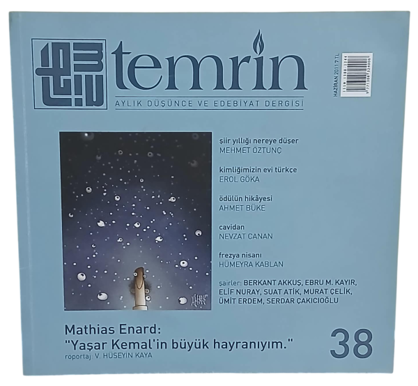 Temrin Düşünce ve Edebiyat Dergisi Sayı 38 / Haziran 2011