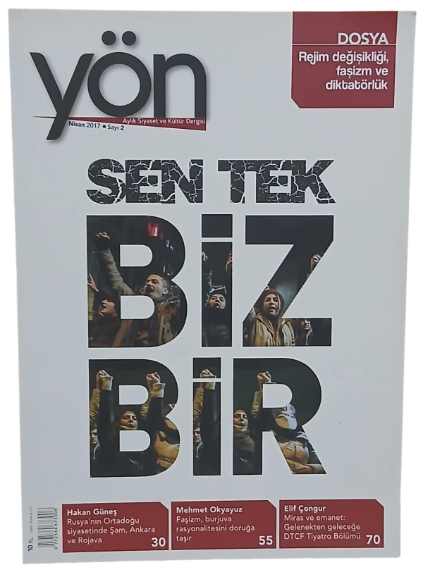 Yön Siyaset ve Kültür Dergisi Sayı 2 / Nisan 2017