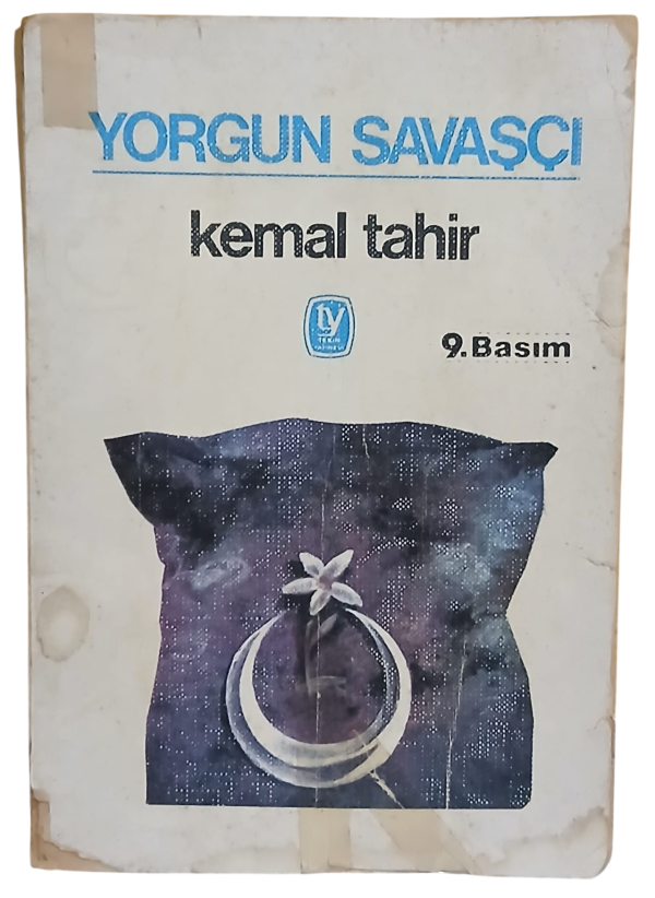 Yorgun Savaşçı-Kemal Tahir