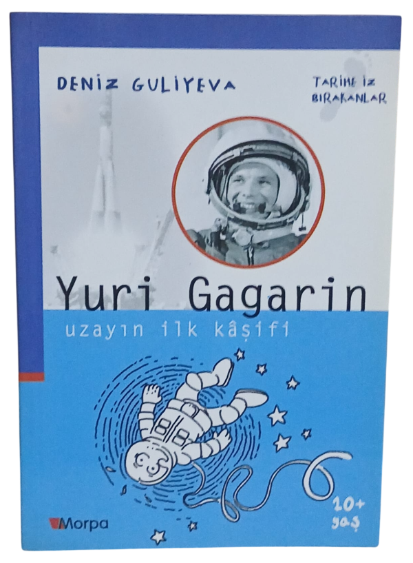 Yuri Gagarin Uzayın İlk Kaşifi-Deniz Guliyeva