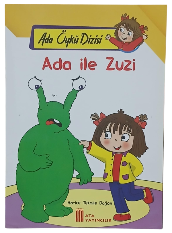 Ada İle Zuzi-Hatice Tekmile Doğan