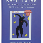 Beden Kayıt Tutar-Bessel A. Van Der Kolk