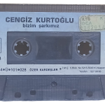 Cengiz Kurtoğlu Bizim Şarkımız Kaset