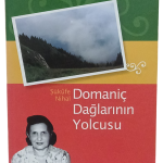 Domaniç Dağlarının Yolcusu-Şükufe Nihal / 1.Baskı