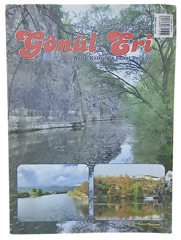 Gönül Eri Kültür ve Sanat Dergisi Sayı 9 / Mayıs-Haziran 2017