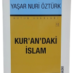 Kuran'daki İslam-Prof. Dr. Yaşar Nuri Öztürk / 1.Baskı