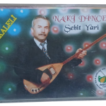 Kırıkkaleli Naki Dinçer Şehit Yari Kaset