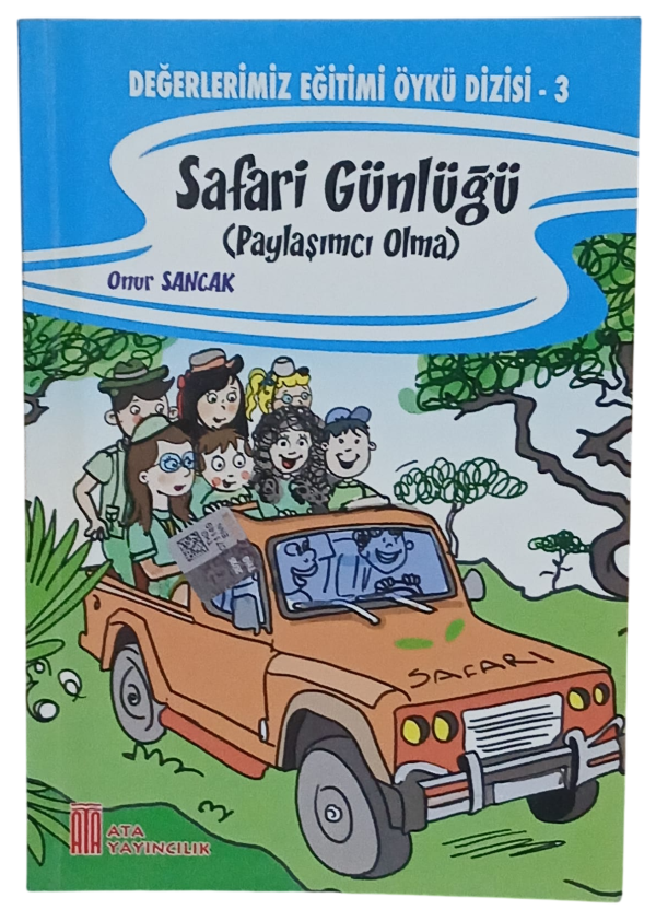 Safari Günlüğü (Paylaşımcı Olma)-Onur Sancak