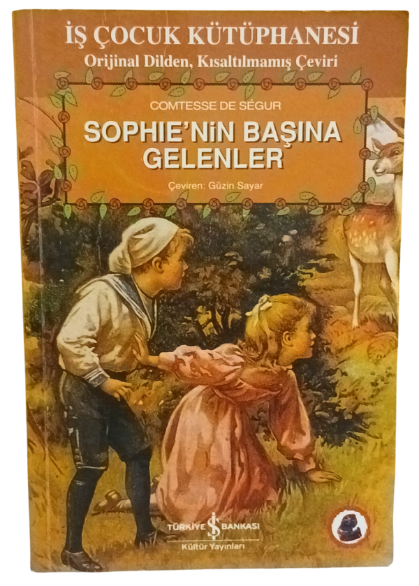 Sophie'nin Başına Gelenler-Comtesse De Segur