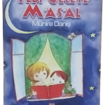 Yedi Geceye Masal-Münire Daniş