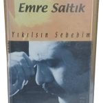 Emre Saltık Yıkılsın Sebebim Kaset