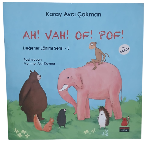 Ah! Vah! Of! Pof!-Koray Avcı Çakmak