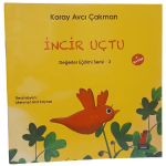 İncir Uçtu-Koray Avcı Çakmak