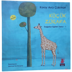 Küçük Zürafa-Koray Avcı Çakmak