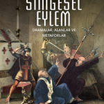 İnsan Toplumlarında Simgesel Eylem Dramalar, Alanlar ve Metaforlar-Victor Turner / 1.Baskı