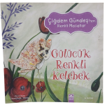 Gülücük Renkli Kelebek-Çiğdem Gündeş