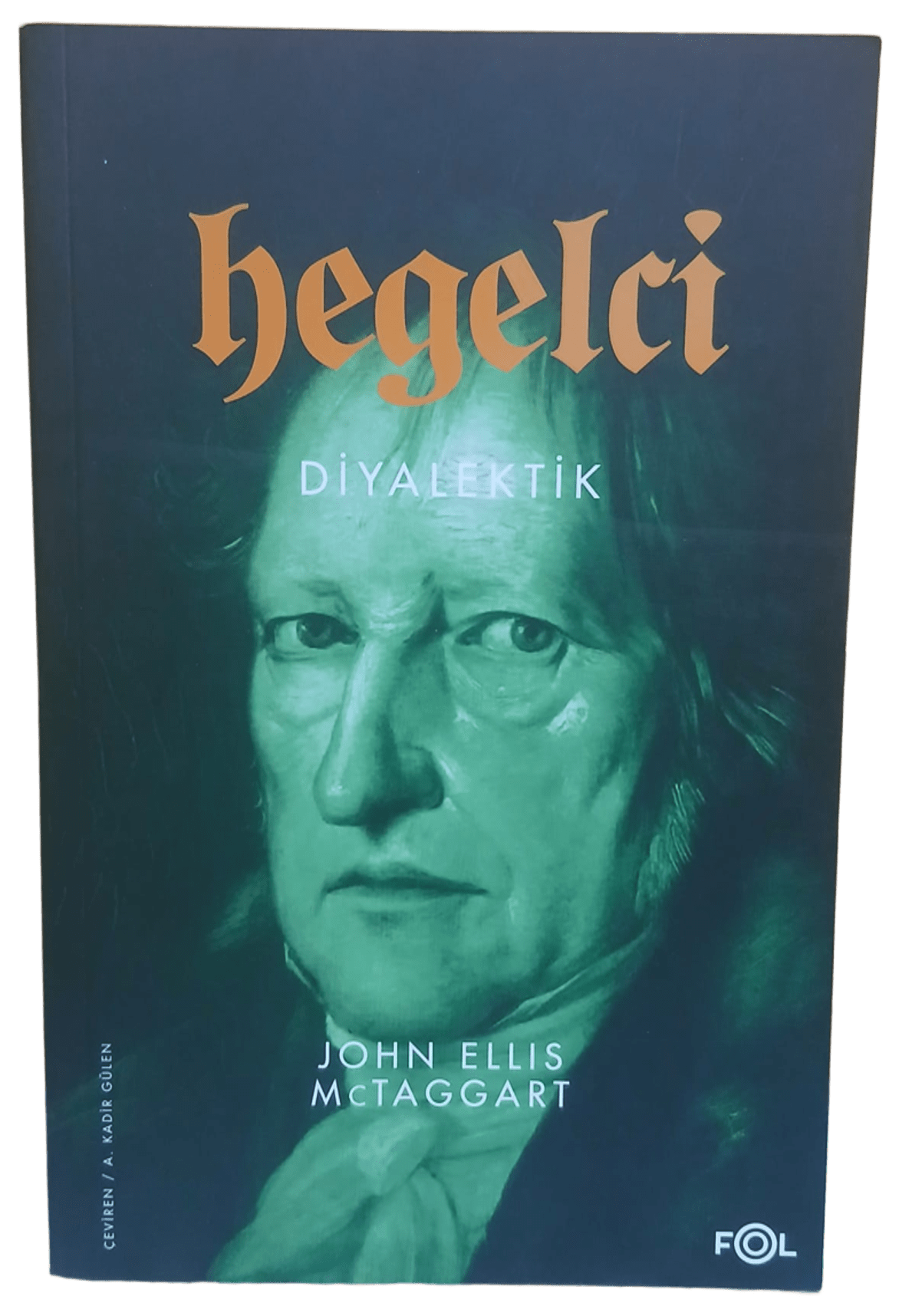 hegelci Hegelci Diyalektik-John Ellis McTaggart / 1.Baskı - Görsel 1
