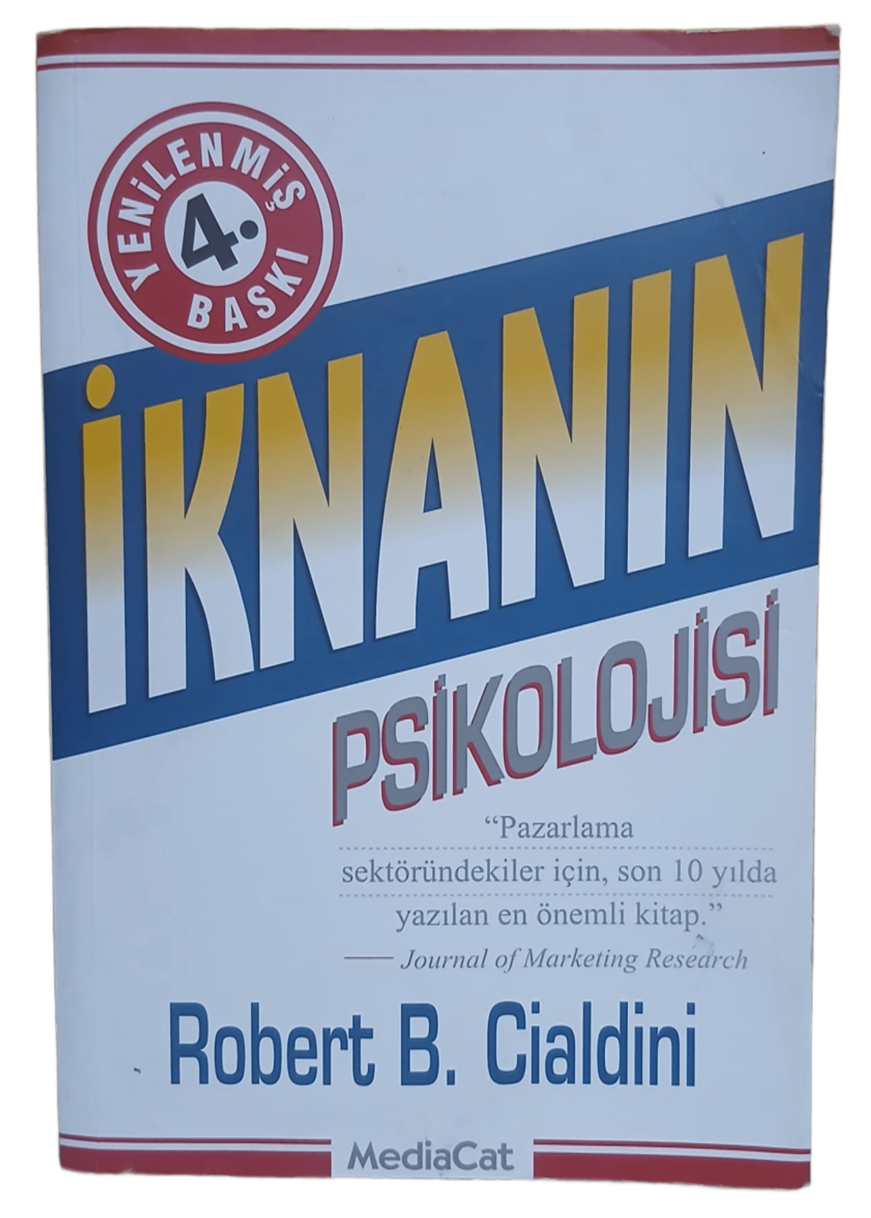 iknanın İknanın Psikolojisi-Robert B. Cialdini - Görsel 1