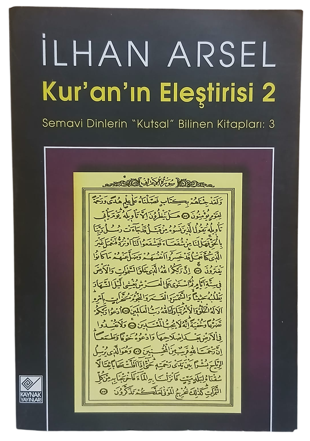 kuran eleştirisi 2-Photoroom Kur'an'ın Eleştirisi 2 - İlhan Arsel - Görsel 1