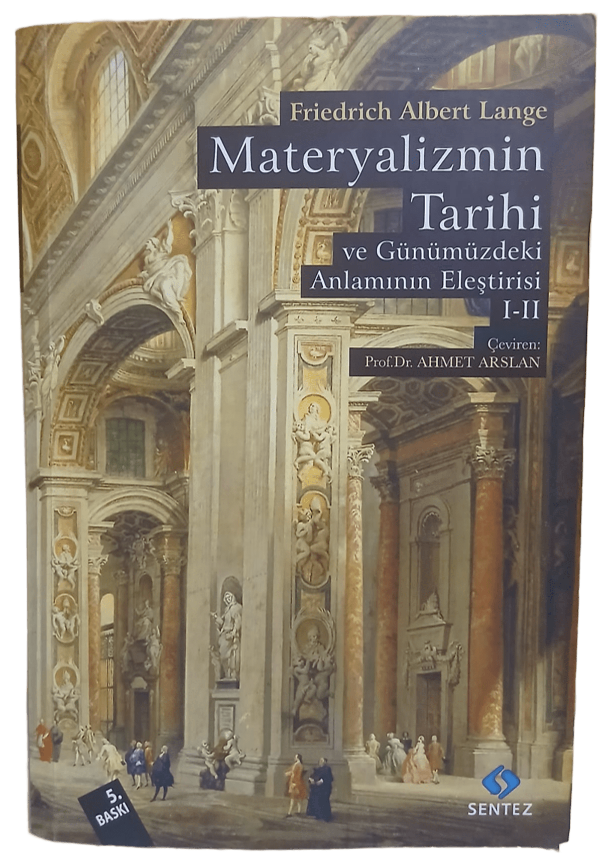 materyalizm Materyalizmin Tarihi ve Günümüzdeki Anlamının Eleştirisi 1-2 (2 Cilt Bir Arada)-Friedrich Albert Lange - Görsel 1
